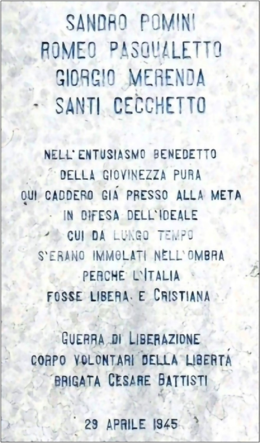 San Marco di Resana (TV), lapide in memoria dei tre partigiani della Brigata Cesare Battisti: Sandro Pomini, Romeo Pasqualetto, Giorgio Merenda e Santi [Sante] Cecchetto.