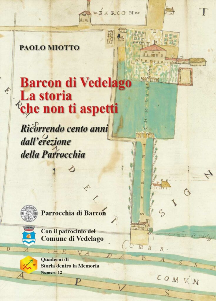 Barcon di Vedelago. La storia che non ti aspetti